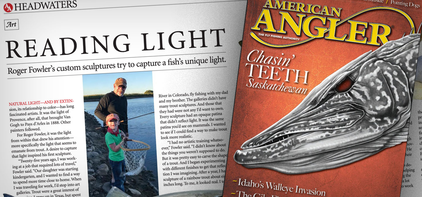 American Angler Magazine: Reading Light